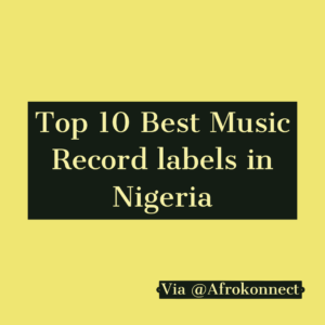Deviation shit Consume Top 10 Best Music Record labels in Nigeria - Afrokonnect