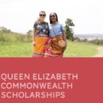 Queen Elizabeth Commonwealth Scholarships for students in Commonwealth Nations (Fully Funded) Queen Elizabeth Commonwealth Scholarships 2021-2022