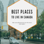Best Place to Live in Canada 2025 | Safest & Most Affordable Cities Best Place to Live in Canada / safest and most affordable Cities In Canada