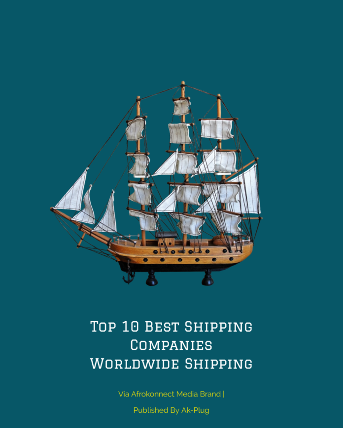 Top 10 Best Shipping Companies - Worldwide Shipping