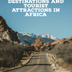 10 Best Travel Destinations to visit in Africa: Tourist Attractions Best Travel Destinations to visit in Africa, the most popular tourist attractions in South Africa and other African countries