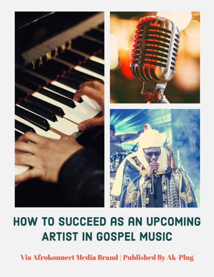 How to Succeed as an Upcoming Artist in Gospel Music