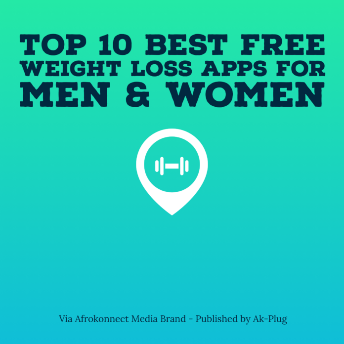 Top 10 Best Free Weight Loss Apps for Men & Women 2022