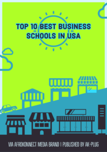Best Business Schools in USA for MBA & Undergraduate (Top 10)