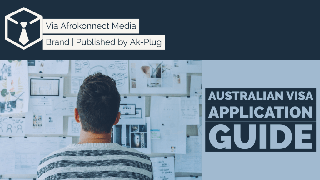 Australian Visa Application guide Types, fees and Requirements