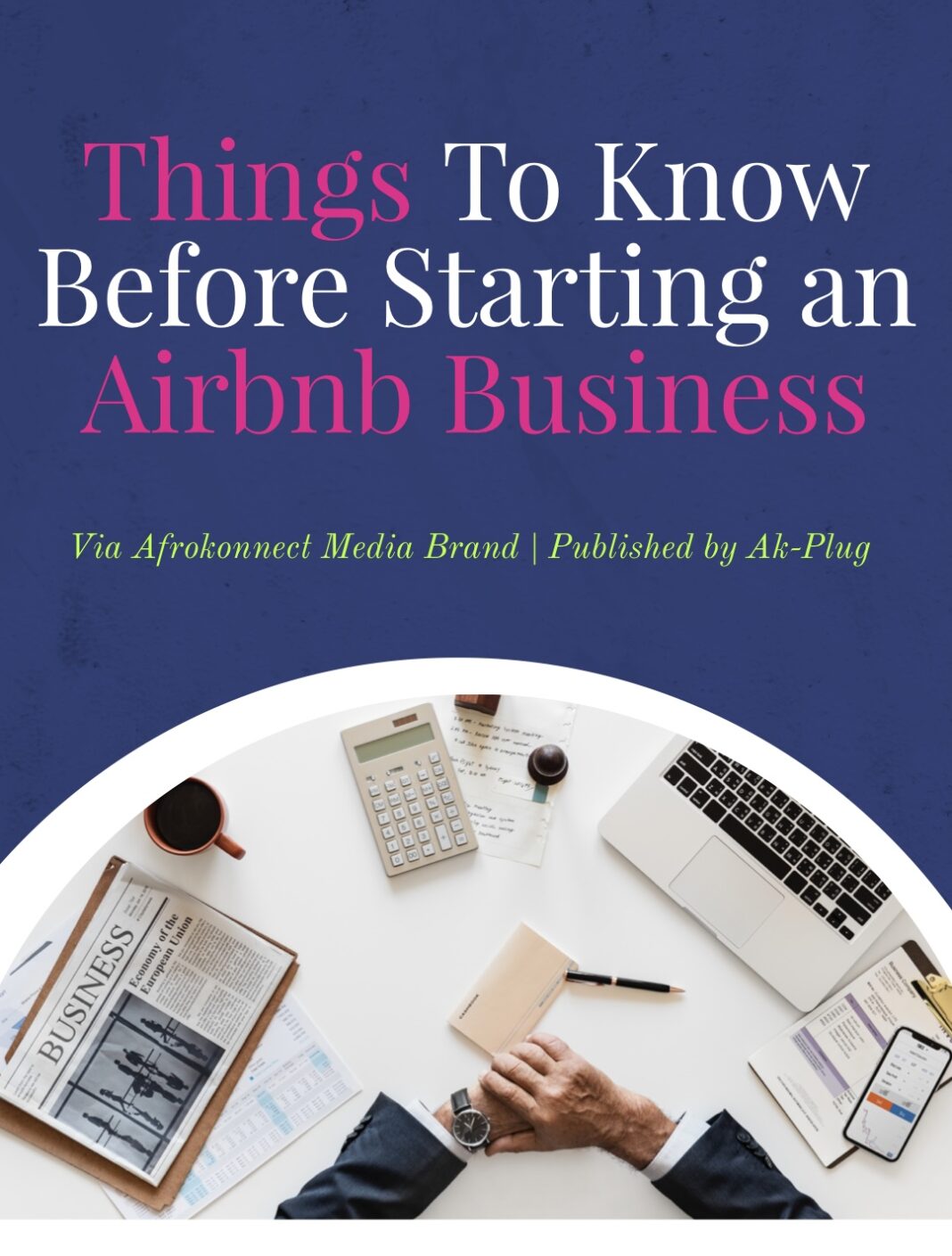 Airbnb Rental Business: How To Start In 10 Easy Steps - Afrokonnect