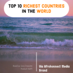 Richest Countries in the World in 2025 (Top 10 Wealthiest) Welcome to this article about top 10 richest countries in the world, we will explore the wealthiest countries via Afrokonnect. An objective indicator that is used to determine which countries - Top 10 Wealthiest countries