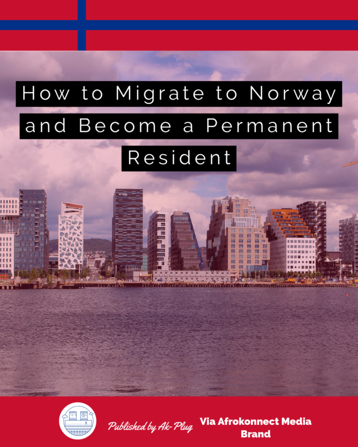 How to Migrate to Norway and Become a Permanent Resident