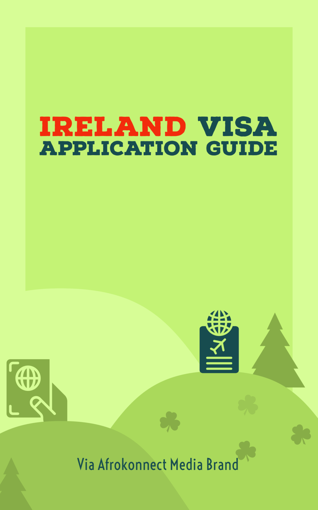 Ireland Visa Application And Requirements For Irish Visas Afrokonnect