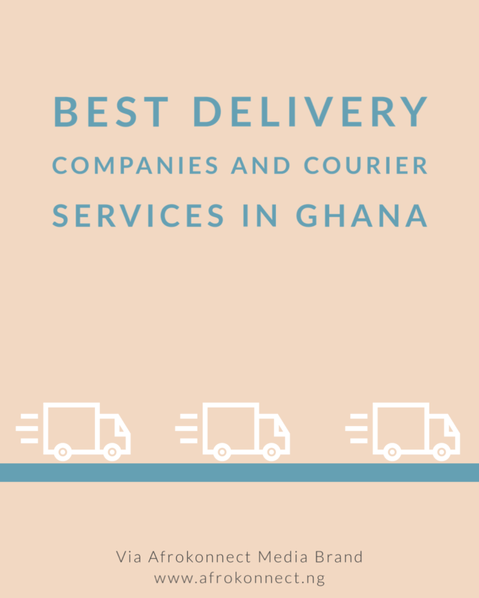 Best Delivery Companies and Courier Services in Ghana