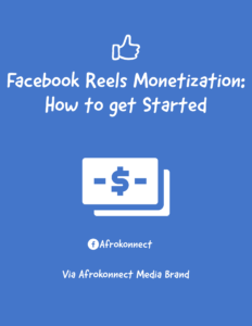 Facebook Reels Monetization: How to Make money