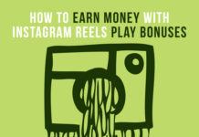 How to Earn Money with Instagram Reels Play Bonuses How to Earn Money with Instagram Reels Play Bonuses