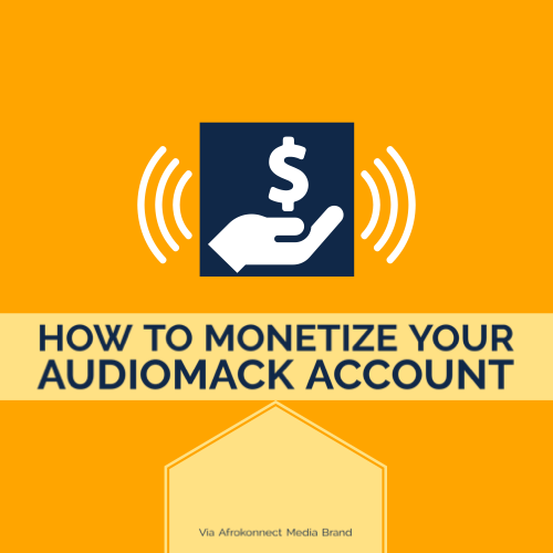 How to Monetize your Audiomack Account