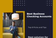 Best Business Checking Accounts: Top 8 in 2025 Best Business Checking Accounts