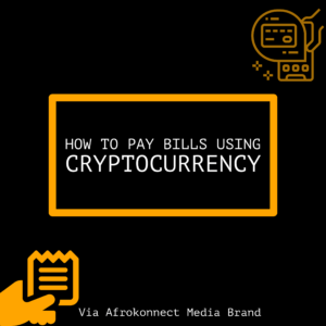 How To Pay Bills Using Cryptocurrency