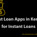 15 Best Loan Apps in Kenya for Instant Loans 2025 (No Collateral) Best Loan Apps in Kenya for Instant Loans