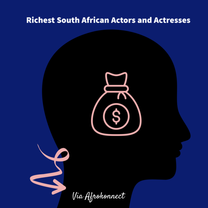 Richest and Wealthiest South African Actors and Actresses