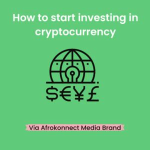 How to start investing in cryptocurrency