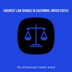 Cheapest Law Schools in California, United States 2025 Cheapest Law Schools in California, United States