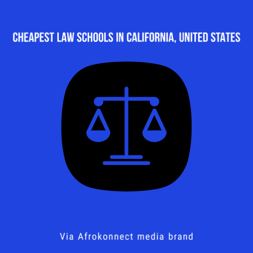 Cheapest Law Schools in California, United States