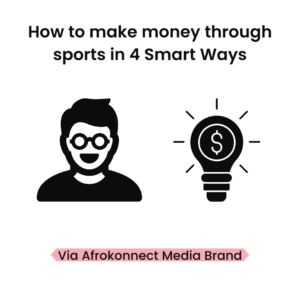 How to make money through sports in 2023