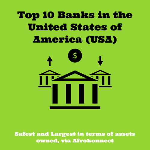 Top 10 Banks in the United States of America (USA) 2023 Afrokonnect