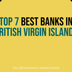Biggest Banks in British Virgin Islands (Top 7) Top 7 Best Banks in British Virgin Islands