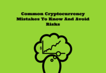 Common Cryptocurrency Mistakes To Know And Avoid Risks Common Cryptocurrency Mistakes To Know And Avoid Risks
