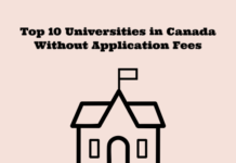 Top 10 Universities in Canada Without Application Fees 2025 Universities in Canada Without Application Fees For international students