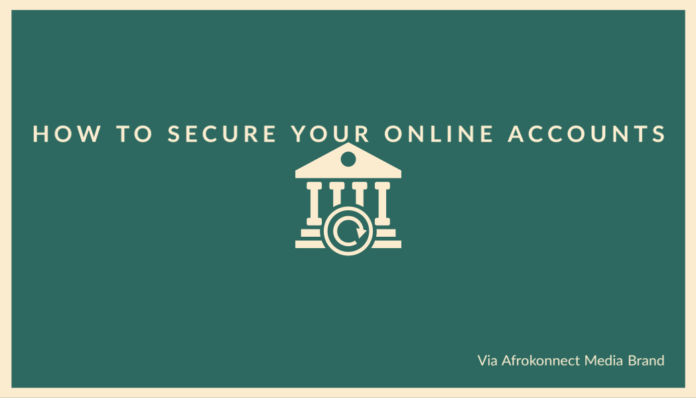 How To Secure Your Online Accounts
