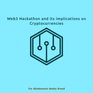 Web3 Hackathon and its implications on Cryptocurrencies