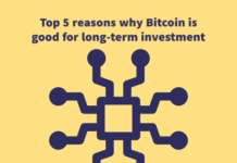 Top 5 reasons why Bitcoin is good for long-term investment Top 5 reasons why Bitcoin is good for long-term investment