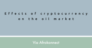 Effects of cryptocurrency on the oil market