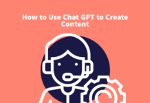 How to Use Chat GPT to Create Contents for Free How to Use Chat GPT to Create Content