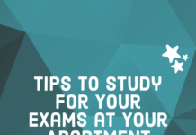 Tips to Study for Your Exams at Your Apartment Tips to Study for Your Exams at Your Apartment