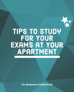Tips to Study for Your Exams at Your Apartment