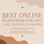 Best Online Platforms For Gift Card Trading In Nigeria Best Online Platforms For Gift Card Trading In Nigeria