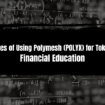 Benefits of Using Polymesh (POLYX) for Tokenization Advantages of Using Polymesh (POLYX) for Tokenization