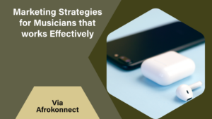30 Marketing Strategies for Musicians that works