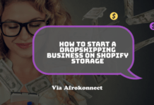 How to Start a Dropshipping Business on Shopify Storage How to Start a Dropshipping Business on Shopify Storage