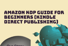 Amazon KDP Guide for Beginners (Kindle Direct Publishing) Amazon KDP Guide for Beginners (Kindle Direct Publishing)