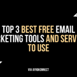 Top 3 Best Email Marketing Tools and Services for Free in 2025 Top 3 Best Free Email Marketing Tools and Services to use