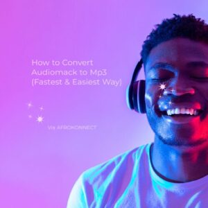 How to Convert Audiomack to Mp3