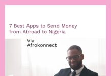7 Best Apps to Send Money from Abroad to Nigeria Best Apps to Send Money from Abroad to Nigeria