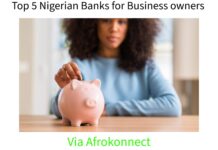 Top 5 Nigerian Banks for Business owners Top 5 Nigerian Banks for Business owners