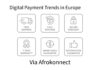 Digital Payment Trends in Europe Digital Payment Trends in Europe