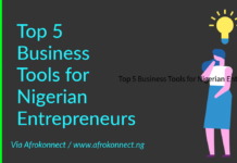 Top 10 Business Tools for Nigerian Entrepreneurs Business Tools for Nigerian Entrepreneurs