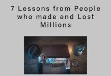 7 Lessons from People Who Made and Lost Millions Lessons from People Who Made and Lost Millions