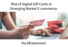 Rise of Digital Gift Cards in Emerging Market E-commerce Rise of Digital Gift Cards in Emerging Market E-commerce