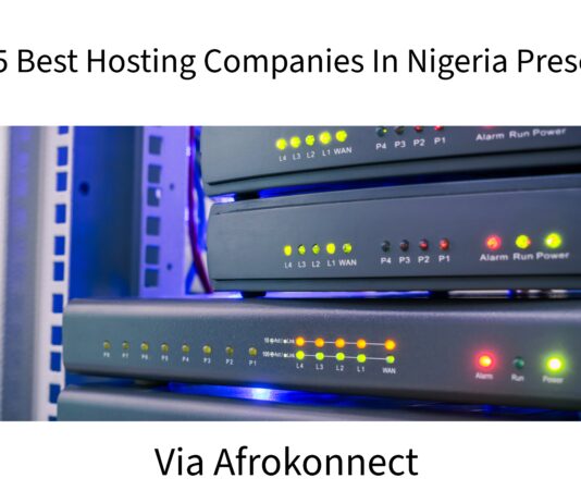 Top 5 Best Hosting Companies In Nigeria Presently Top 5 Best Hosting Companies In Nigeria Presently